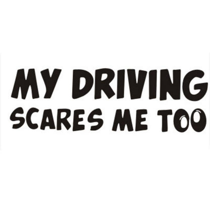 Driving scares me too auto car trunk thriller rear window body stickers